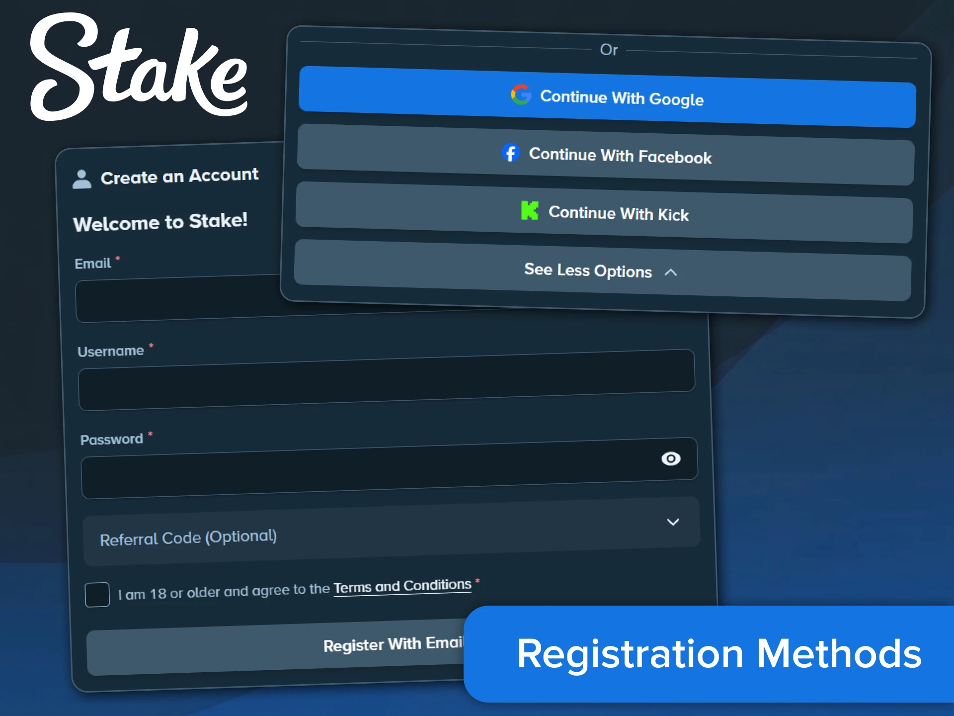 Complete your Stake registration in India using email, phone, or social media accounts.